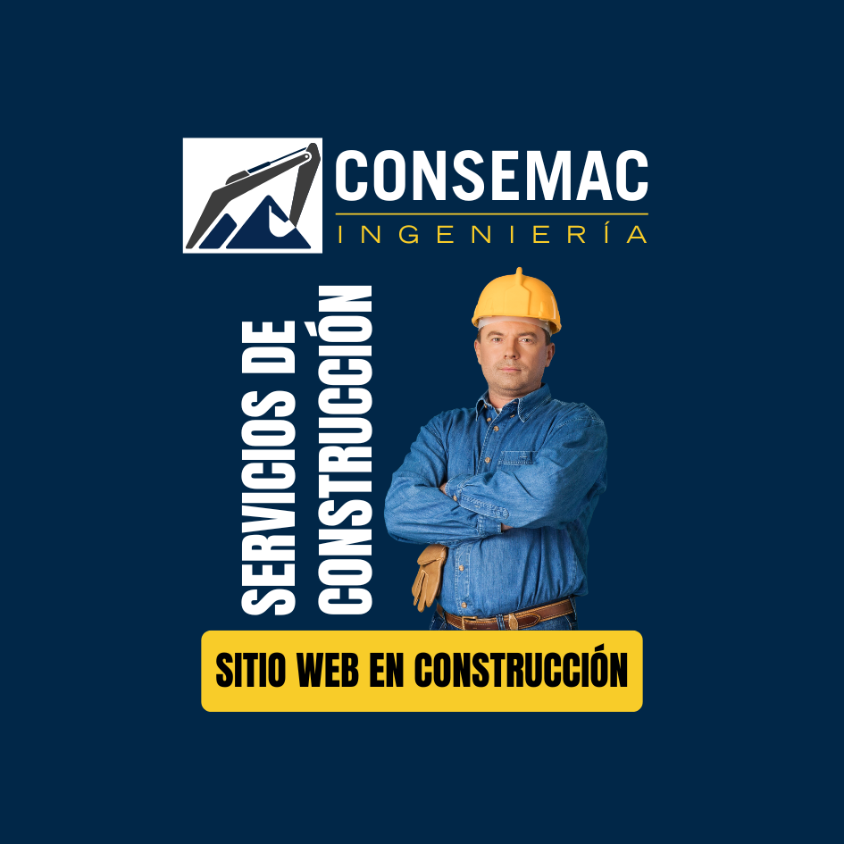 Consemac Ingeniería - Sitio Web en Construcción